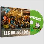Chansons fabriquées en Ardèche
