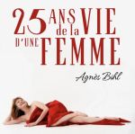 25 ans de la vie d'une femme